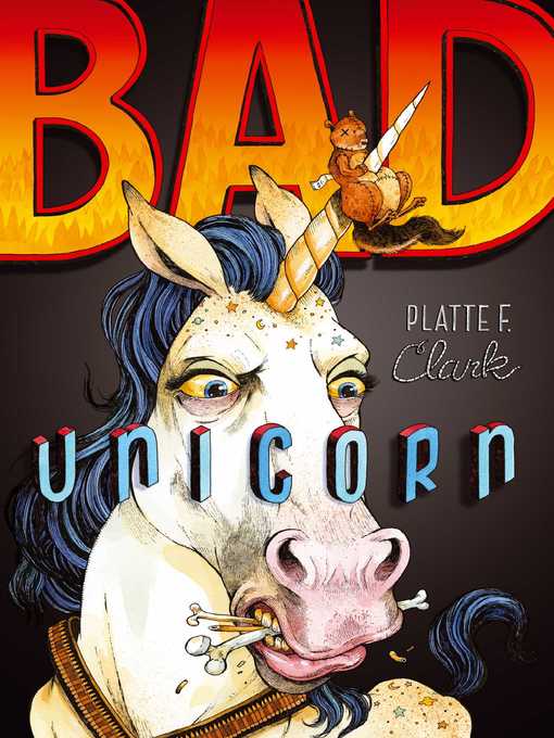 Title details for Bad Unicorn by Platte F. Clark - Wait list